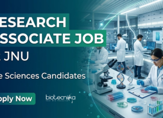 JNU Recruitment for Research Associate Jobs. Apply Now to Boost your Life Sciences Career in DBT-funded Biotechnology Research Roles.