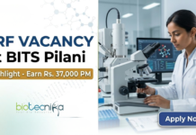 JRF Vacancy at BITS Pilani. Biological Sciences Candidates, Apply Now & Earn Rs. 37,000 Per Month. Junior Research Fellow Opportunity.