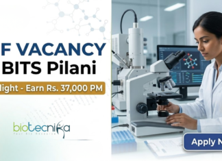 JRF Vacancy at BITS Pilani. Biological Sciences Candidates, Apply Now & Earn Rs. 37,000 Per Month. Junior Research Fellow Opportunity.