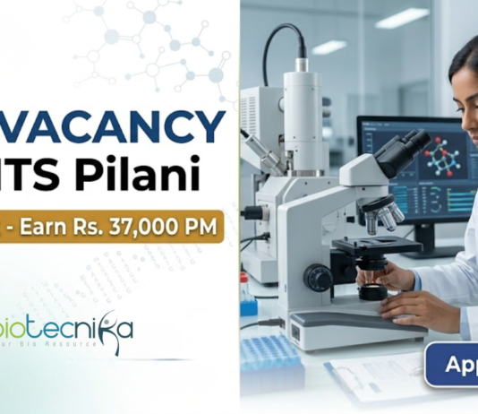 JRF Vacancy at BITS Pilani. Biological Sciences Candidates, Apply Now & Earn Rs. 37,000 Per Month. Junior Research Fellow Opportunity.