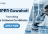 NIPER Guwahati Recruitment for Research Jobs. Apply Now to Start your Career in Life Sciences with Lab-based Roles in Pathology Section.