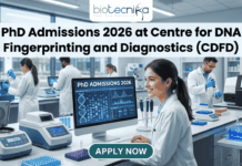 PhD Admissions 2026 at Centre for DNA Fingerprinting and Diagnostics (CDFD).