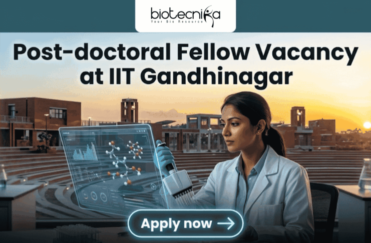 Research Associate Opportunity at IIT Gandhinagar – Get Upto ₹50,000/Month Research Associate Opportunity at IIT Gandhinaga. A featured image with a prominent heading that reads: 'Post-doctoral Fellow Vacancy at IIT Gandhinagar'. The image is divided, showing a modern university campus on the left and a female scientist in a lab coat on the right, pipetting a sample into a multi-well plate. She is interacting with a futuristic, holographic data display. The 'biotecnika Global' logo is at the top center, and a large green 'Apply now' button with an arrow is at the bottom center. The overall style is a clean, professional composite photograph.