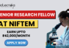 Senior Research Fellow Vacancy at NIFTEM – ₹42,000 Salary Apply Before Deadline! Apply for Senior Research Fellow under NIFTEM Recruitment. PhD opportunity with ₹42,000 salary. Great opportunity for life science graduates.