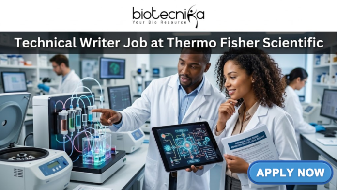 Technical Writer Job at Thermo Fisher Scientific – Life Science Career in Bangalore! Technical Writer Job at Thermo Fisher Scientific – Life Science Career in Bangalore! A professional and realistic featured image for a job posting. Two scientists—a man and a woman—are collaborating in a modern, high-tech laboratory filled with advanced scientific equipment like centrifuges and fluidic systems. They are focused on a digital tablet displaying complex technical data and diagrams. At the top, the Biotecnika logo sits above the bold title "Technical Writer Job at Thermo Fisher Scientific." A vibrant green "APPLY NOW" button is positioned in the bottom right corner.
