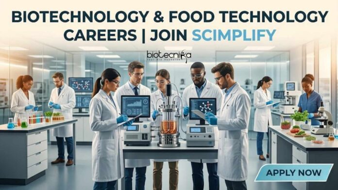 Biotechnology Job at Scimplify | Food Technology Role | Apply Now Biotechnology Job at Scimplify | Food Technology Role | Apply Now