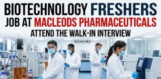Macleods Walk-In Interview 2026 for Biotechnology Freshers | Multiple Roles Open! Biotechnology Freshers Job at Macleods Pharmaceuticals | Walk-In