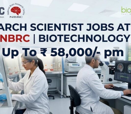 NBRC Recruitment 2026: Research Scientist Jobs in Neuroscience | Apply Now! Earn Up To ₹ 58,000/- pm Research Scientist Jobs at BRIC- NBRC | Biotech Roles | Apply
