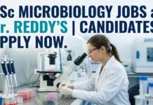 Manufacturing Executive (Injectables) at Dr. Reddy’s – Apply Now for Microbiology Jobs BSc Microbiology Jobs at Dr. Reddy’s | Candidates Apply Now