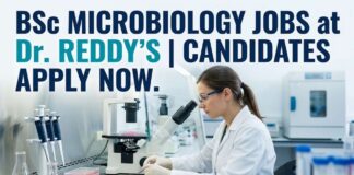 Manufacturing Executive (Injectables) at Dr. Reddy’s – Apply Now for Microbiology Jobs BSc Microbiology Jobs at Dr. Reddy’s | Candidates Apply Now