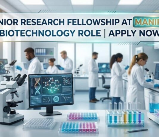 Junior Research Fellowship at Manipal | Biotechnology Role | Apply