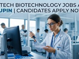 B.Tech Biotechnology Jobs at Lupin | Candidates Apply Now