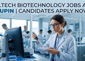 B.Tech Biotechnology Jobs at Lupin | Candidates Apply Now