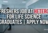 Freshers Job at Hetero | Life Science Role | Apply