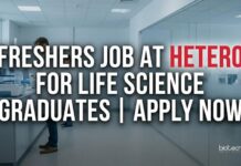Kickstart Your Pharma Career with Hetero – Freshers Walk-In Drive 2026 Freshers Job at Hetero | Life Science Role | Apply