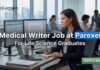 Parexel Careers: Medical Writer Job for life science graduates Medical Writer Job at Parexel | Life Science Graduates | Apply Now