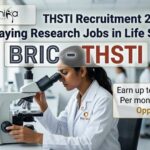 THSTI Recruitment 2026: High-Paying Research Jobs in Life Science | Earn up to Rs. 80,000/- Per month – Walk-In Opportunity Research Jobs at BRIC-THSTI | Career in Life Sciences | Apply Now