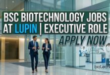 Executive GMP Jobs at Lupin – Best Opportunity for BSc Biotechnology Graduates! BSc Biotechnology Jobs at Lupin | Executive Role | Apply Now