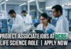 NCBS Project Associate Jobs 2026 ; Apply for Sanger Sequencing Role Project Associate Jobs at NCBS | Life Science Role | Apply Now