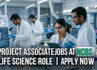 NCBS Project Associate Jobs 2026 ; Apply for Sanger Sequencing Role Project Associate Jobs at NCBS | Life Science Role | Apply Now