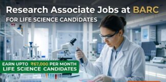 BARC Research Associate Jobs 2026 – High-Paying Life Science Careers Opportunity | Earn Up to ₹67,000/- p.m. Research Associate Jobs at BARC | Life Science Role