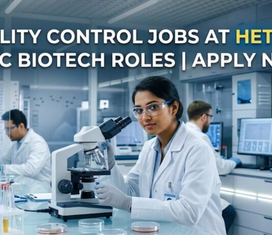 Hetero Labs Hiring QC Professionals – Apply Now for MSc Biotech Jobs in Hyderabad! Quality Control Jobs at Hetero | MSc Biotech Roles | Apply Now