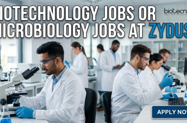 Biotechnology Jobs or Microbiology Jobs at Zydus | Walk-in