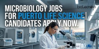 Microbiology Jobs for Puerto Life Science | Candidates Apply Now