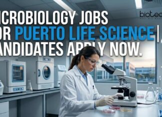 Microbiology Jobs 2026: Microbiologist Role at Puerto Life Science for Microbiology and Biotechnology Candidates Microbiology Jobs for Puerto Life Science | Candidates Apply Now