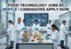 Food Technology Jobs at Nestlé | Candidates Apply Now