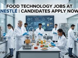 Food Technology Jobs at Nestlé | Candidates Apply Now