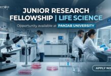 Junior Research Fellowship at Panjab University – Life Science Jobs Opportunity | Salary Up To ₹44,400 per month Junior Research Fellowship at Panjab University | Life Science