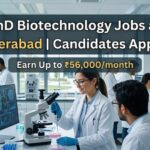 PhD Biotechnology Jobs at IIT Hyderabad | Candidates Apply Now