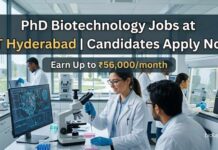 PhD Biotechnology Jobs at IIT Hyderabad | Candidates Apply Now