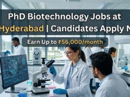 PhD Biotechnology Jobs at IIT Hyderabad | Candidates Apply Now