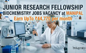Junior Research Fellowship at Manipal Academy of Higher Education – Biochemistry Jobs Opportunity | Earn UpTo ₹44,770 per month. Junior Research Fellowship at Manipal | Biochemistry Jobs