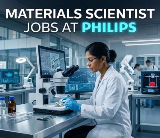 Materials Scientist Jobs at Philips | Candidates Apply Now