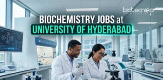 Biochemistry Jobs at University of Hyderabad | Candidates Apply