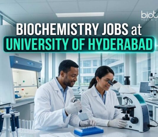 Biochemistry Jobs at University of Hyderabad | Candidates Apply