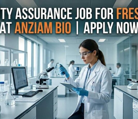 Quality Assurance Job For Freshers at ANZIAM Bio | Apply Now