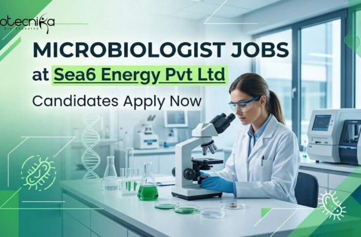 Agricultural Microbiologist Jobs in Bengaluru | Sea6 Energy Hiring Now Microbiologist Jobs at Sea6 Energy Pvt Ltd | Candidates Apply Now