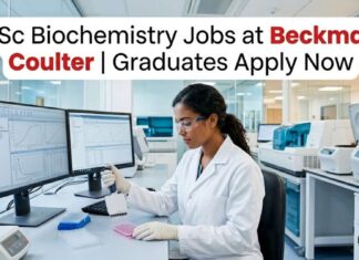 Biochemistry Role at Beckman Coulter: Advance Your Biotech Career in Bangalore BSc Biochemistry Jobs at Beckman Coulter | Graduates Apply Now
