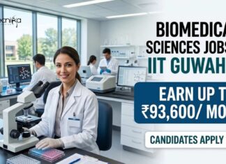 Biomedical Sciences Jobs at IIT Guwahati | Candidates Apply Now