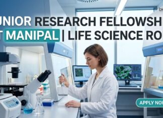 Junior Research Fellowship at MAHE | Life Science Role | Apply