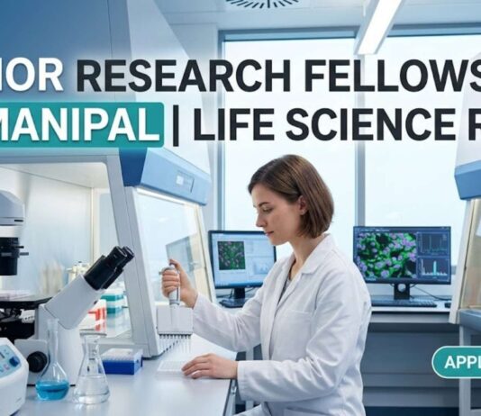 Junior Research Fellowship at MAHE | Life Science Role | Apply