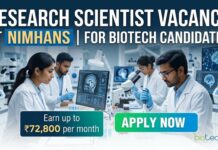 NIMHANS Research Scientist Role : Biotech Graduates Earn up to ₹72,800 per month Research Scientist Vacancy at NIMHANS | Biotech Grads Apply