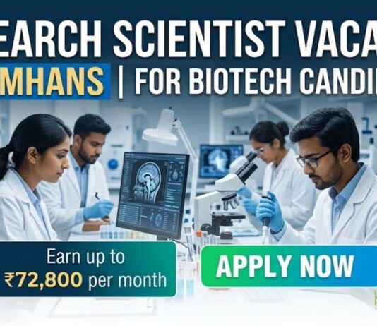 Research Scientist Vacancy at NIMHANS | Biotech Grads Apply