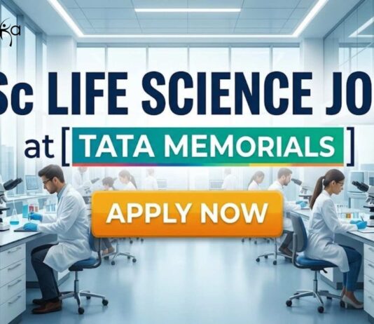 MSc Life Science Jobs at TATA Memorials | Candidates Apply Now