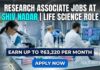 Research Associate Jobs at Shiv Nadar | Life Science Role | Apply