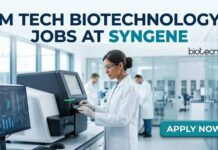 Unlock Scientist Jobs at Syngene | M.Tech Biotechnology Careers M Tech biotechnology Jobs at Syngene | Candidates Apply Now